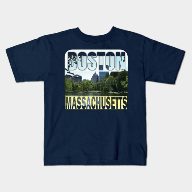 Boston Massachusetts Kids T-Shirt by TeeText